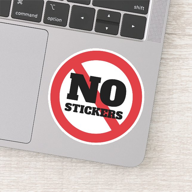 NO STICKERS SIGN (Detail)
