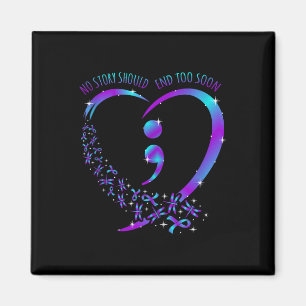 No Story Should End Happy Suicide Awareness Suppor Magnet