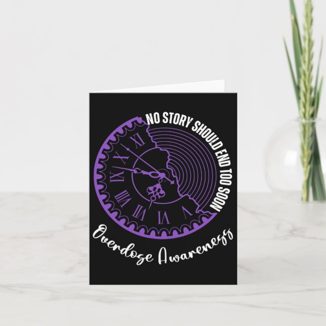 No Story Should End Too Soon Overdose Awareness Mo Card (Front)