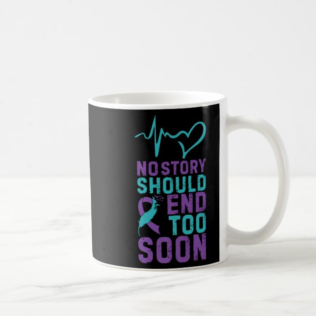 No Story Should End Too Soon Premium  Coffee Mug (Right)
