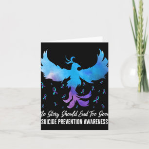 No Story Should End Too Soon Suicide Prevention A  Card