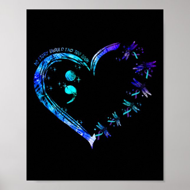 No Story Should End Too Soon Suicide Prevention Aw Poster (Front)