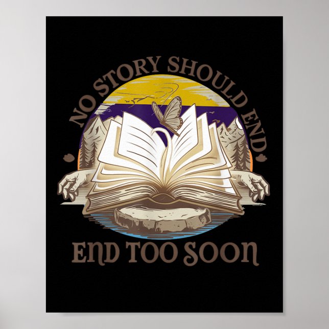 No Story Should End Too Soon Suicide Prevention Aw Poster (Front)