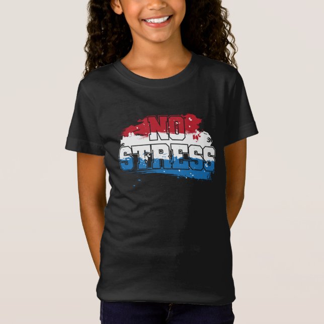 No Stress - Red White Blue Positive Mindset T-Shirt (Front)