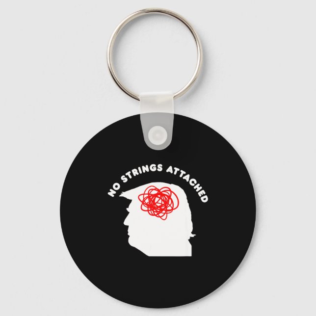 No Strings Attached Funny Sarcastic Saying Adult H Key Ring (Front)