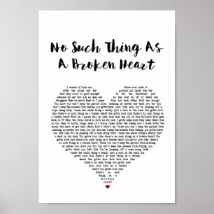 No Such Thing As A Broken Heart White Heart Song Poster