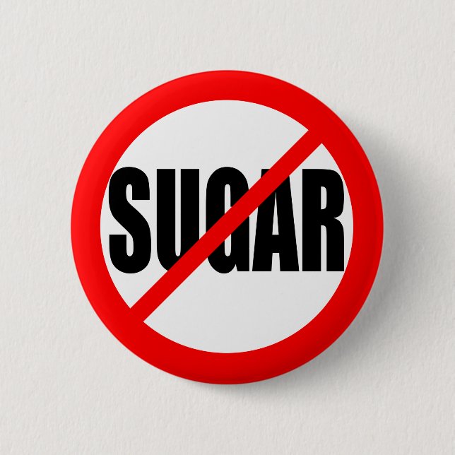 "NO SUGAR" 6 CM ROUND BADGE (Front)