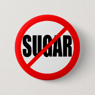 "NO SUGAR" 6 CM ROUND BADGE