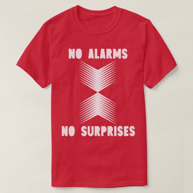 No Surprises white T-Shirt (Design Front)