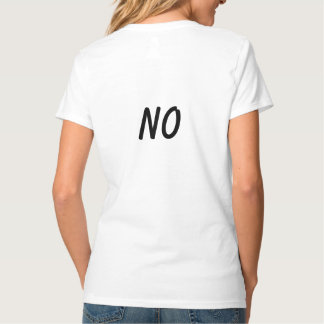 No T-Shirt