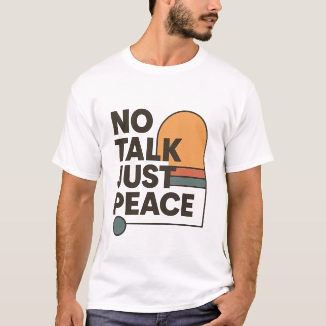 No Talk Just Peace | Retro 70s Aesthetic Introvert T-Shirt (Front)