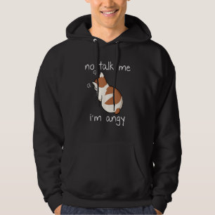 No Talk To Me I m Angy Cat Animals Feline Kitties  Hoodie