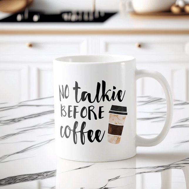 No Talkie Before Coffee Funny Coffee Mug (Creator Uploaded)