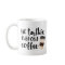 No Talkie Before Coffee Funny