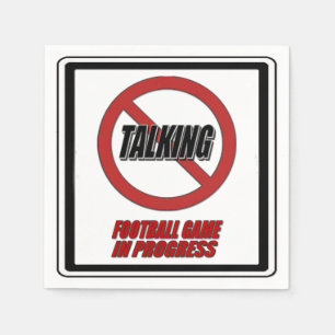 No Talking Football Game In Progress Paper Napkins