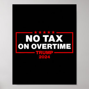 No Tax On Overtime Vote Trump Vance Poster