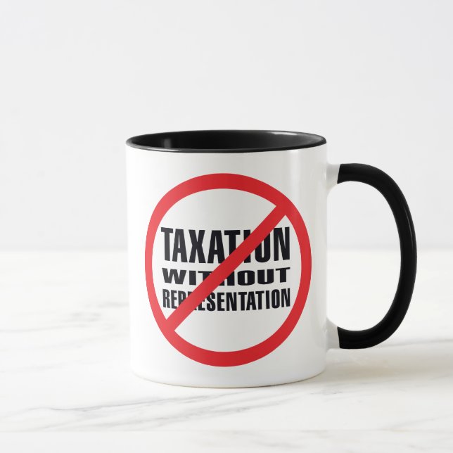 No Taxation without Representation Mug (Right)