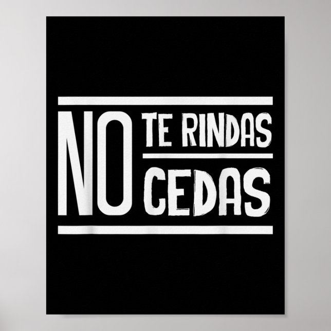 No Te Rindas No Cedas Motivational Insrational Sri Poster (Front)