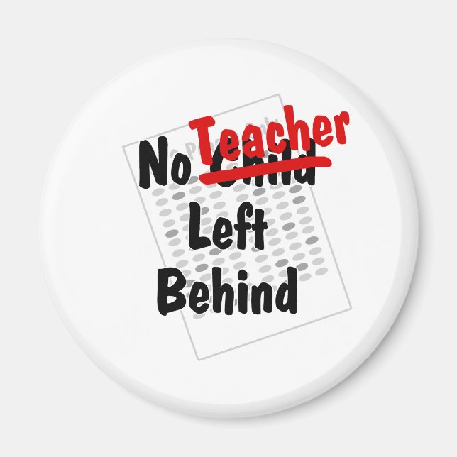 no teacher left behind magnet (Front)