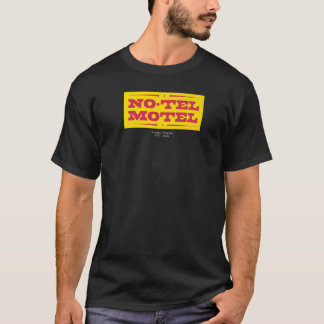 No Tel Motel Tucson AZ T-Shirt