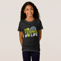 No Tennis, No Life - Sporty and Dynamic Design