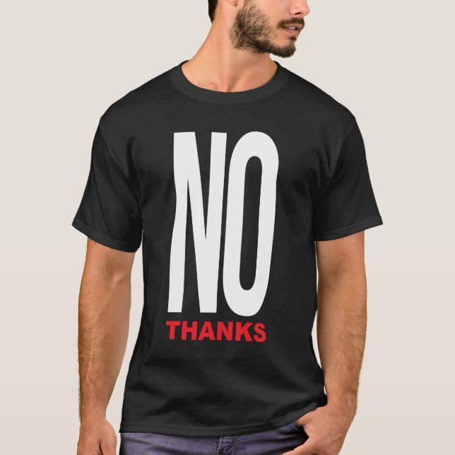No thanks black T-Shirt (Front)