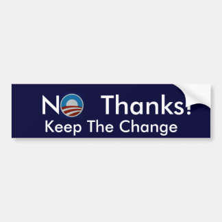 No Thanks! bumper sticker