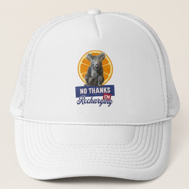 No Thanks, I’m Recharging Koala Bear Orange Trucker Hat (Front)