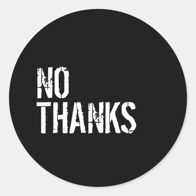 No Thanks - Stickers (Front)