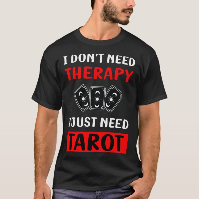 No Therapy Tarot T-Shirt (Front)