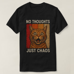 No Thoughts Just Chaos Orange Cat Meme Design T-Shirt