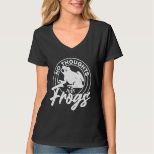 No Thoughts Just Frogs T-Shirt