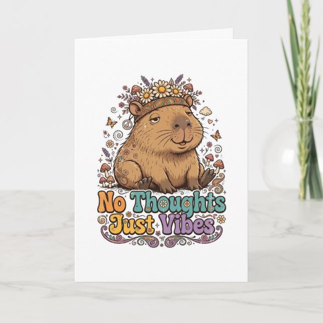 No thoughts just vibes capybara  card (Front)