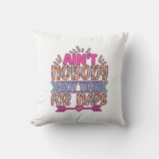 No Time for Naps Baby Throw Pillow