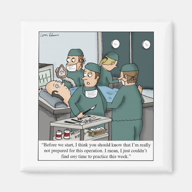 No Time to Practice Music Lessons Doctor Cartoon Magnet (Front)