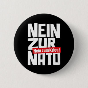 No to NATO 6 Cm Round Badge