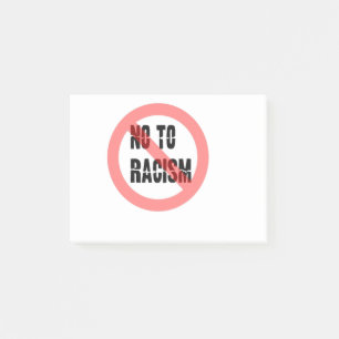 No To Racism Anti Racism Slogan Post-it Notes