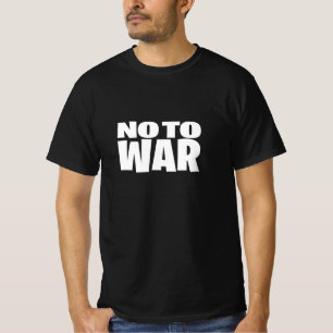 No To War T-Shirt
