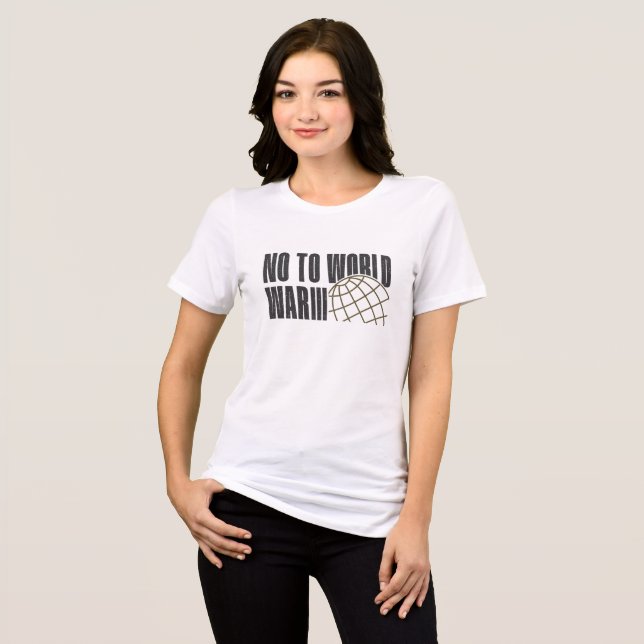 NO TO WORLD WAR 3 Tri-Blend SHIRT (Front Full)