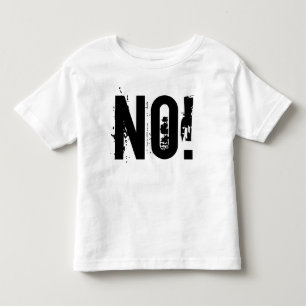 NO! Toddler Fine Jersey T-Shirt
