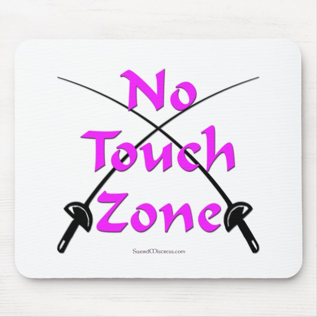 No Touch Zone Fencing Mouse Pad (Front)
