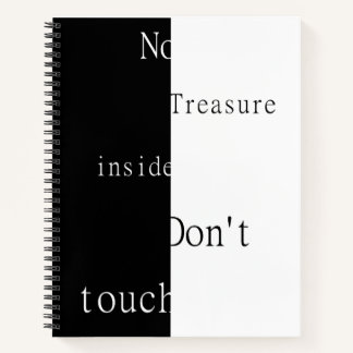 No Treasure Inside – Don't Touch Notebook