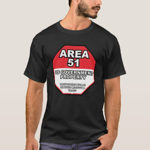 No Trespassing Area 51 2 T-Shirt