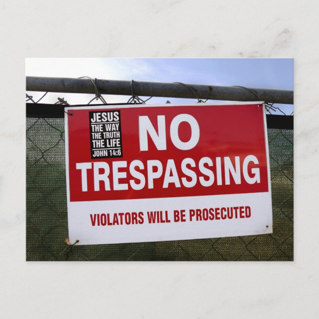 NO TRESPASSING Sign and ... Postcard (Front)