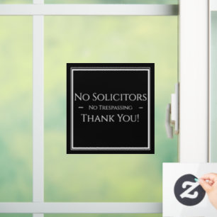 No Trespassing Sign -House Window Cling
