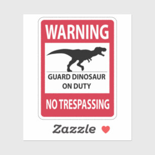 No Trespassing (T-Rex) Sign