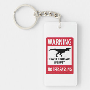 No Trespassing (T-Rex) Sign Key Ring