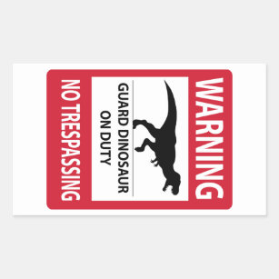 No Trespassing (T-Rex) Sign Rectangular Sticker