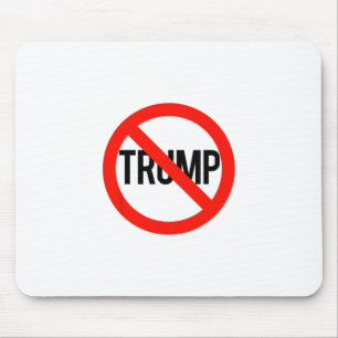 No Trump - Anti Trump Mouse Pad