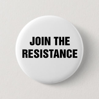 No Trump! Join the Resistance 6 Cm Round Badge